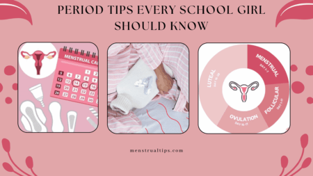 Period Tips Every School Girl Should Know
