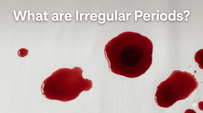 What are Irregular Periods ? Menstrual Health